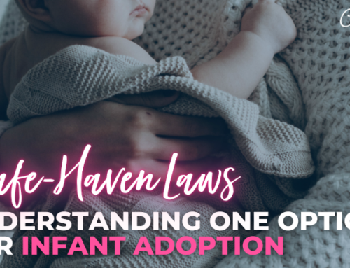 Safe Haven Laws: Understanding One Option for Infant Adoption